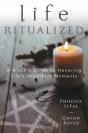 Life Ritualized - Preview