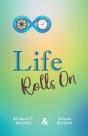 Life Rolls On - Preview