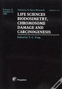 Capa do artigo Life Sciences: Biodosimetry, Chromosome Damage And Carciongenesis