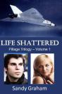 Life Shattered - Preview