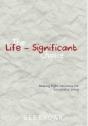 Life-Significant Choice - Preview