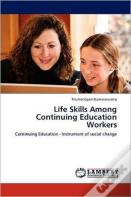 Life Skills Among Continuing Education Workers