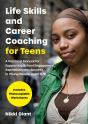 Life Skills And Career Coaching For Teens - Preview