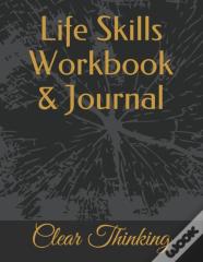 Life Skills Workbook & Journal