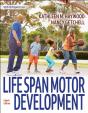 Life Span Motor Development - Preview