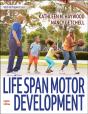Life Span Motor Development - Preview