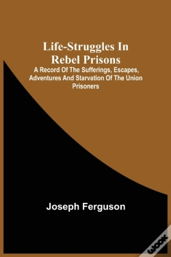 Capa do artigo Life-Struggles In Rebel Prisons