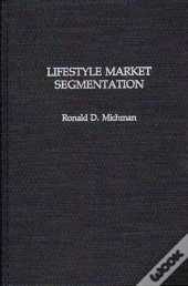 Life Style Market Segmentation