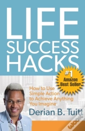 Life Success Hacks