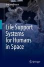 Life Support Systems For Humans In Space - Preview