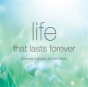 Life That Lasts Forever - Preview