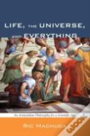 Life, The Universe, And Everything