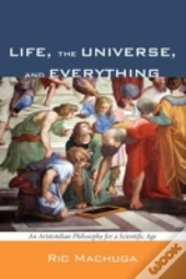 Life, The Universe, And Everything
