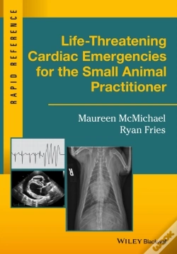 Capa do artigo Life-Threatening Cardiac Emergencies For The Small Animal Practitioner
