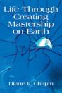 Life Through Creating Mastership On Eart - Preview