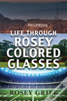 Life Through Rosey Colored Glasses