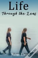 Life Through The Lens