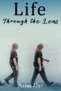 Life Through The Lens - Preview