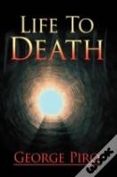 Life To Death