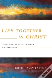 Capa do artigo Life Together In Christ