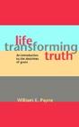 Life-Transforming Truth: An Introduction - Preview