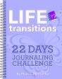 Life Transitions 22 Days Journaling Challenge - Preview