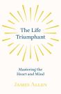 Life Triumphant - Mastering The Heart And Mind - Preview