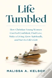 Life Tumbled