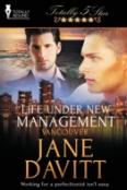 Life Under New Management