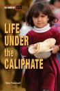 Life Under The Caliphate - Preview