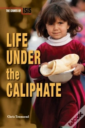 Capa do artigo Life Under The Caliphate