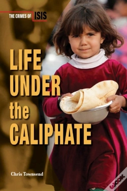 Capa do artigo Life Under The Caliphate