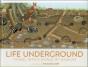 Life Underground - Preview