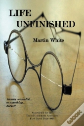 Life Unfinished