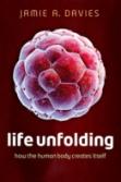 Life Unfolding