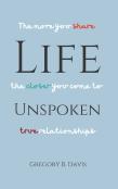 Life Unspoken