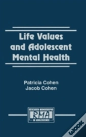Life Values And Adolescent Mental Health