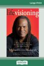 Life Visioning (16pt Large Print Edition) - Preview