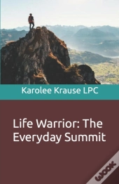 Life Warrior