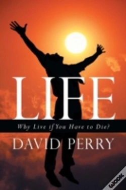Capa do artigo Life: Why Live If You Have To Die?