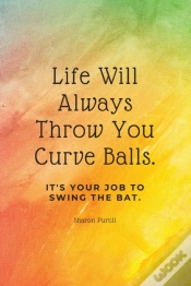 Capa do artigo Life Will Always Throw You Curve Balls