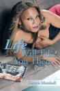 Life Will Take You There Part 2 - Preview