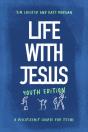 Life With Jesus: Youth Edition - Preview