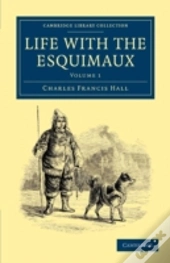 Life With The Esquimaux