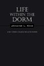 Life Within The Dorm:  And Other College - Preview