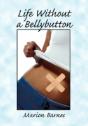 Life Without A Bellybutton - Preview