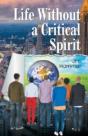 Life Without A Critical Spirit - Preview