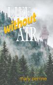 Life Without Air