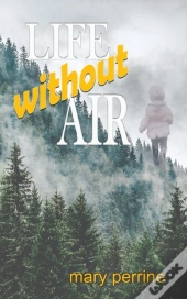 Life Without Air