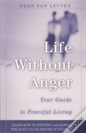 Life Without Anger